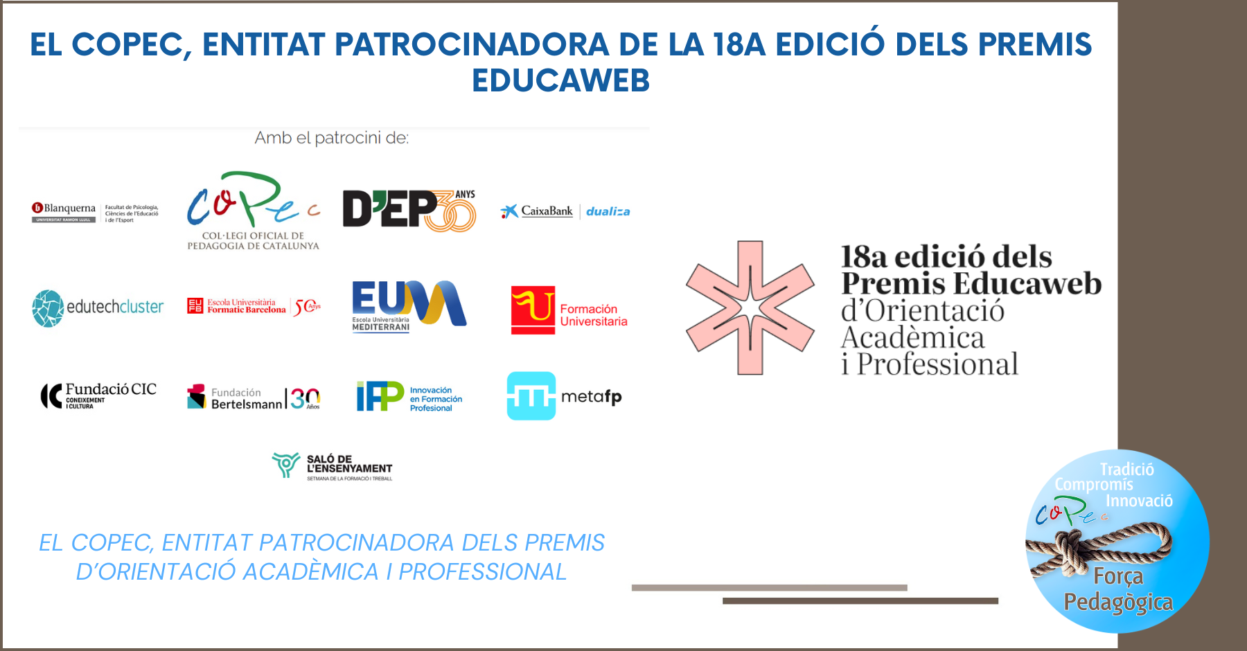EL COPEC, ENTITAT PATROCINADORA DE LA 18A EDICIÓ DELS PREMIS EDUCAWEB