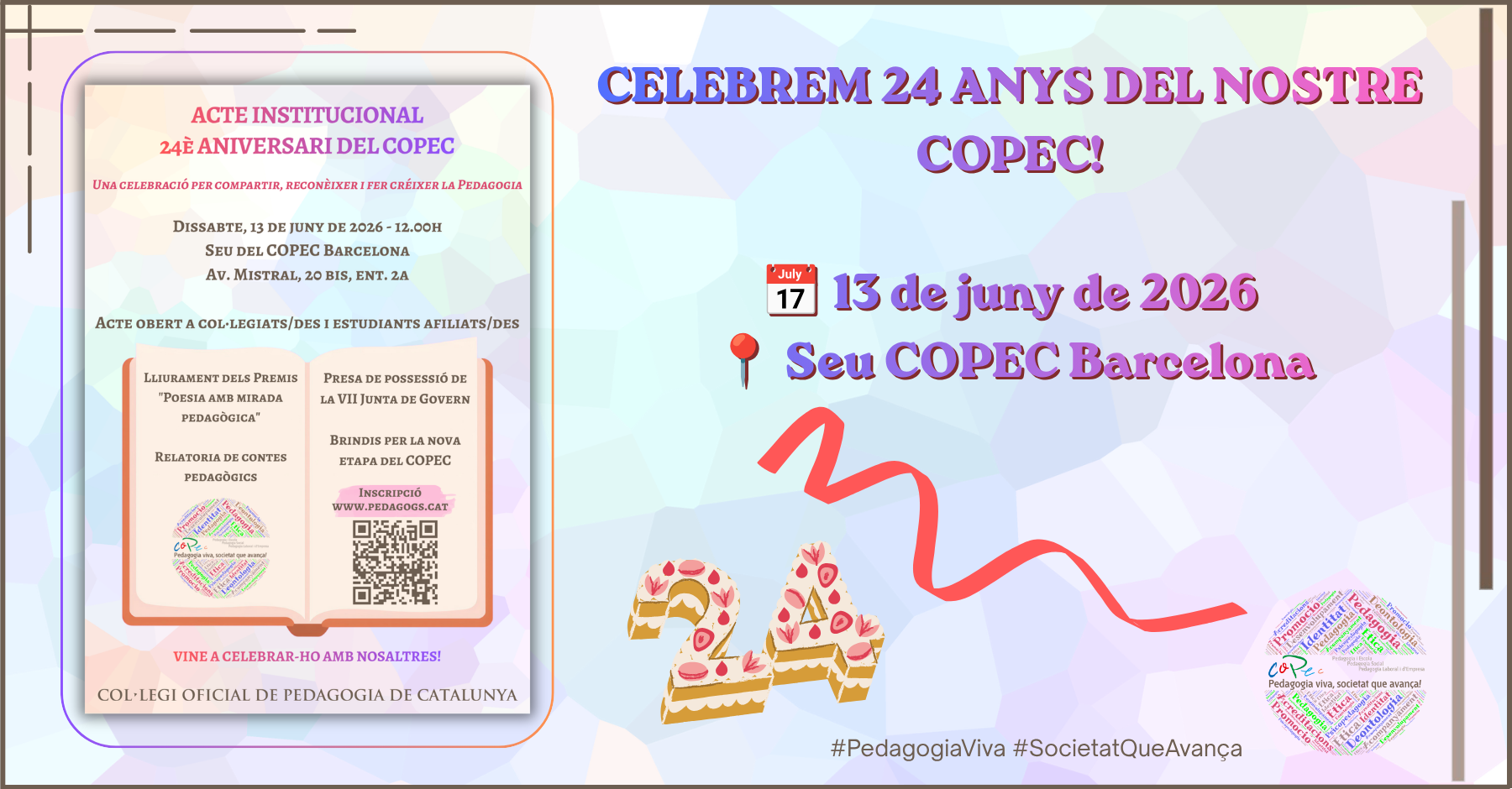 Col·legi Oficial de Pedagogia de Catalunya > ACTE 24è ANIVERSARI DEL COPEC - SEU COPEC BARCELONA 13/06/26 - 12h