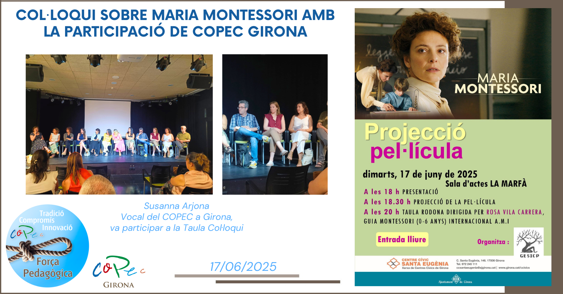 Col·legi Oficial de Pedagogia de Catalunya >  > CONVERSACIÓN SOBRE MARÍA MONTESSORI CON LA PARTICIPACIÓN DE COPEC GIRONA  