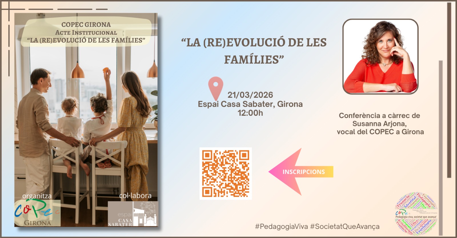 Col·legi Oficial de Pedagogia de Catalunya > COPEC GIRONA: LA (RE)EVOLUCIÓN DE LAS FAMÍLIAS - 21/03/2026 - 12:00H