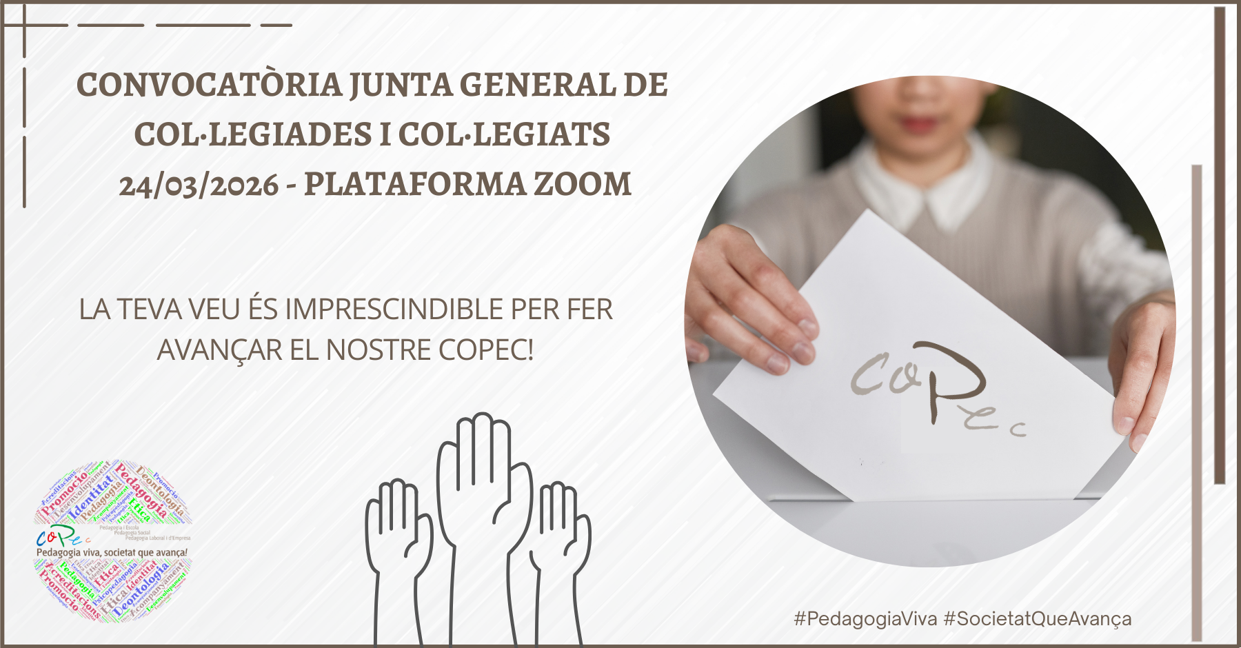Col·legi Oficial de Pedagogia de Catalunya > JUNTA GENERAL DE COL·LEGIADES I COL·LEGIATS - PLATAFORMA ZOOM 24/03/2026