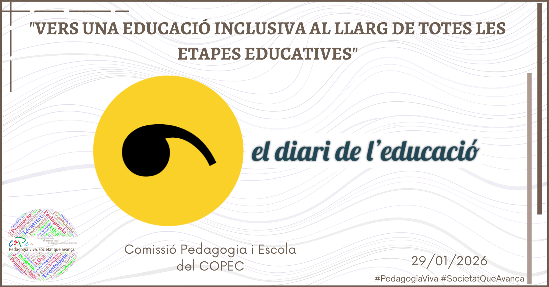 "VERS UNA EDUCACIÓ INCLUSIVA AL LLARG DE TOTES LES ETAPES EDUCATIVES" - EL DIARI DE L’EDUCACIÓ