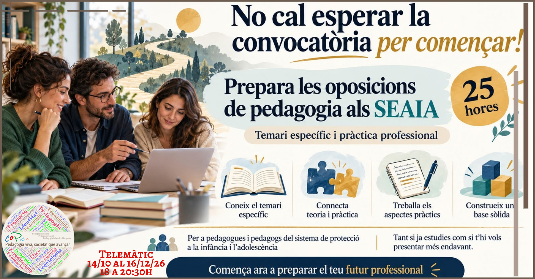 Col·legi Oficial de Pedagogia de Catalunya > AVP - CURS PREPARACIÓ A OPOSICIONS DE PEDAGOGIA SOCIAL (SEAIA)