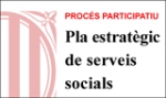 Proceso participativo para el II Plan Estratégico de Servicios Sociales de Catalunya