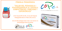 PÍNDOLA PEDAGÒGICA: VALOR DEL  PEDAGOG/A I PSICOPEDAGOG/A A L’ESCOLA: COMPETENCIES, FUNCIONS, EXPERIENCIES