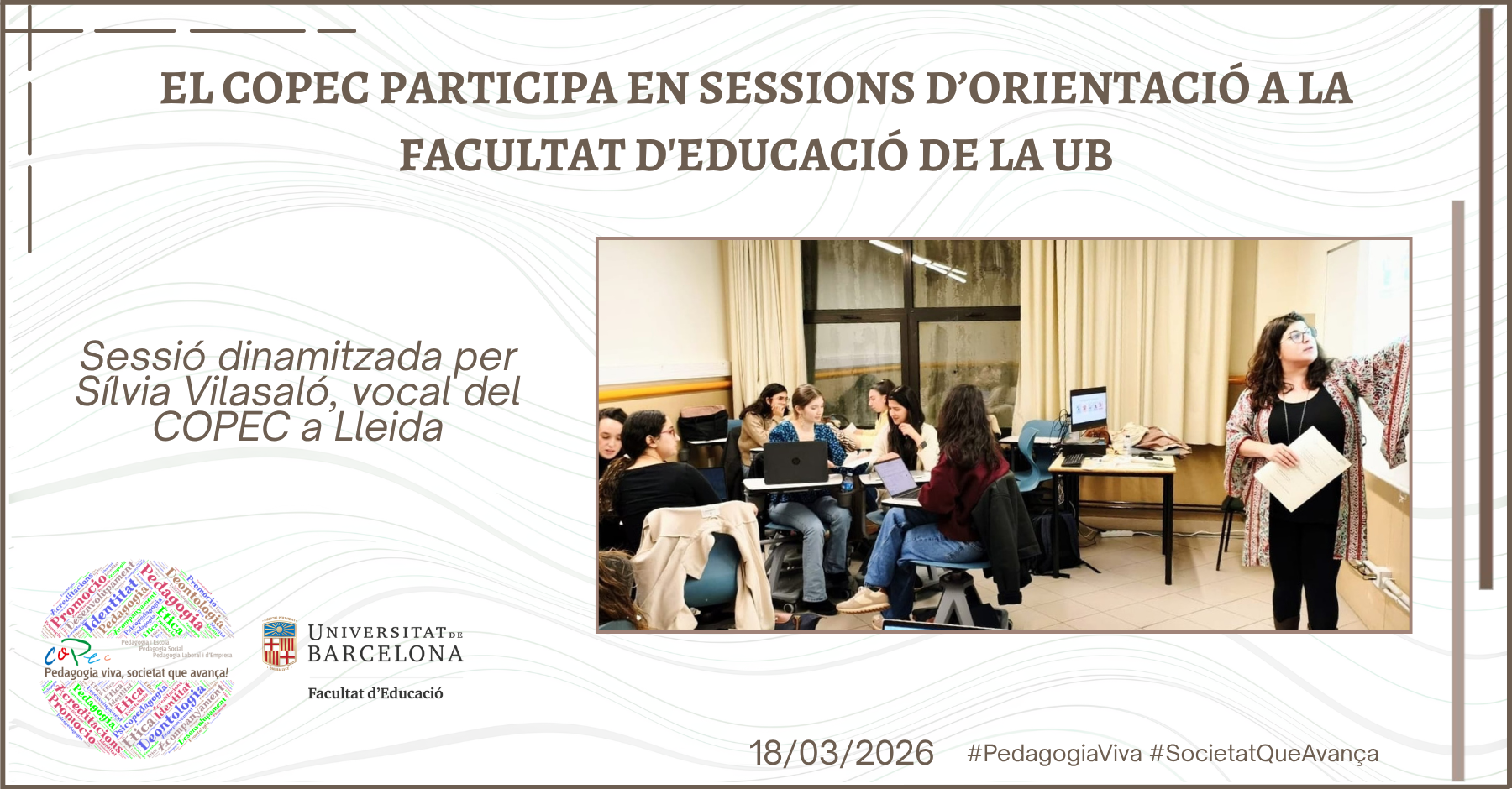 EL COPEC PARTICIPA EN SESSIONS D’ORIENTACIÓ PROFESSIONAL A LA FACULTAT D’EDUCACIÓ DE LA UB